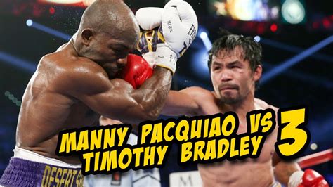 pacquiao vs bradley 3|manny pacquiao vs timothy bradley.